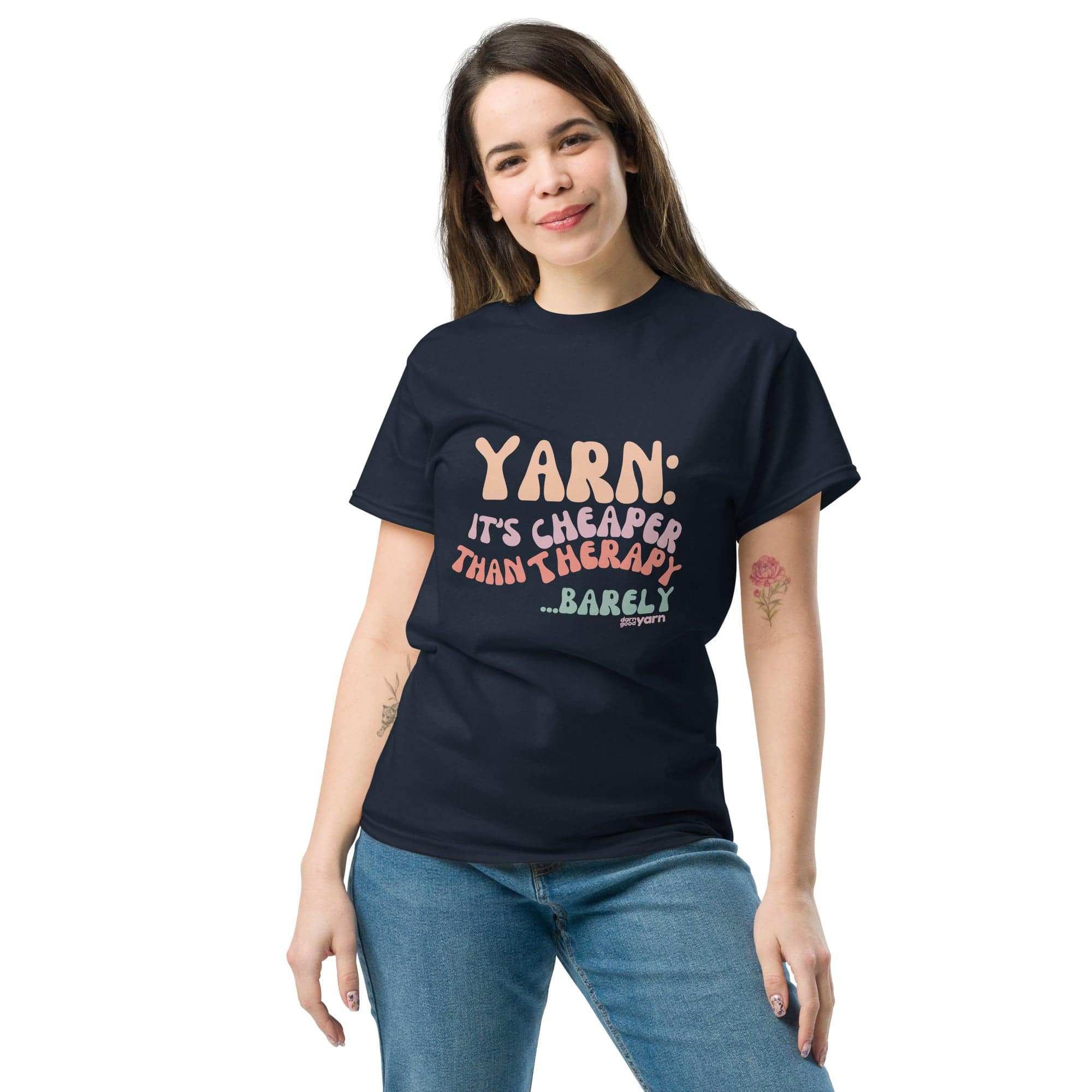 Yarn: It’s Cheaper Than Therapy… Barely T-Shirt