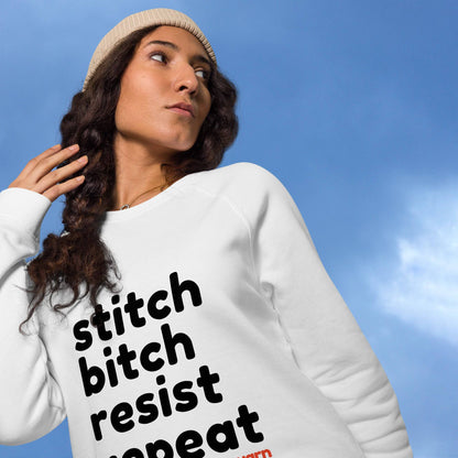 Stitch Bitch Resist Repeat Unisex organic raglan sweatshirt