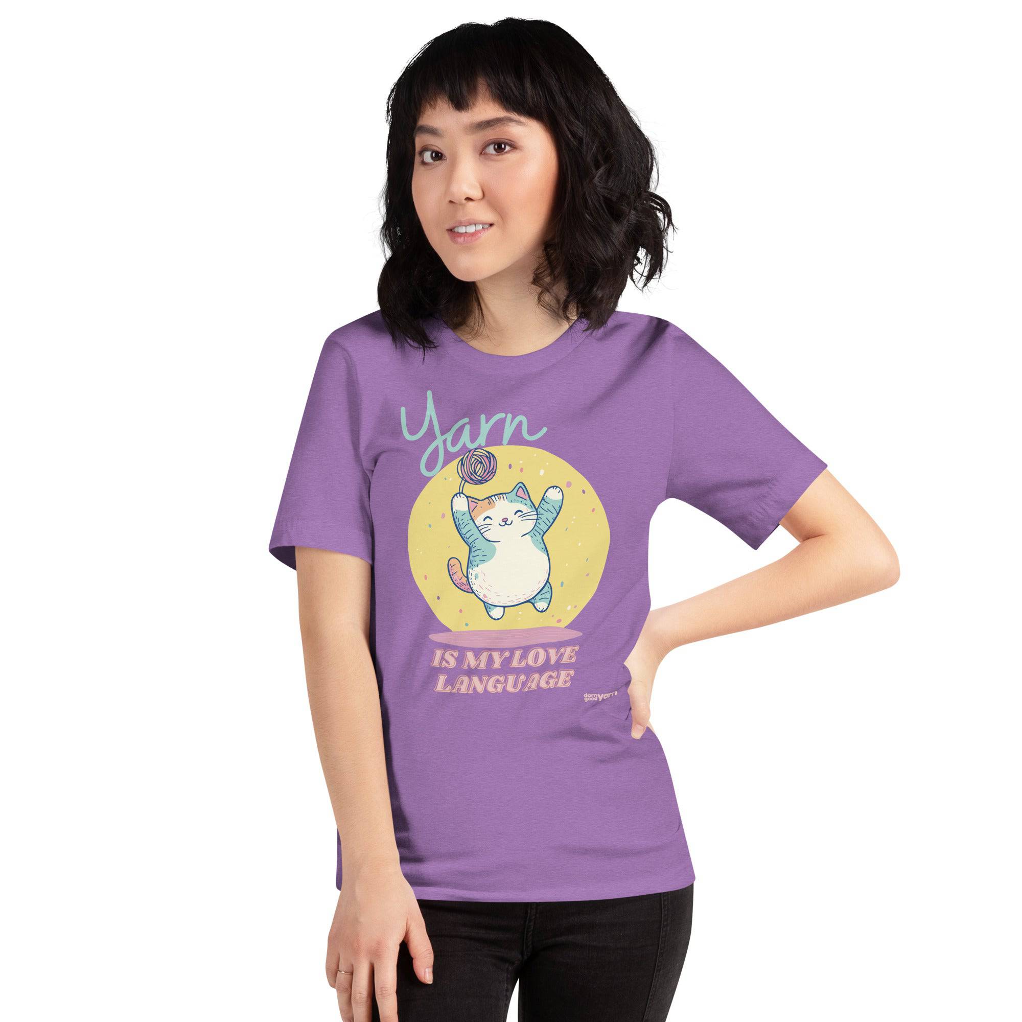 “Yarn is My Love Language” T-Shirt